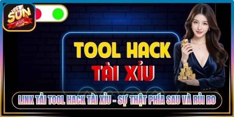Link Tải Tool Hack Tài Xỉu