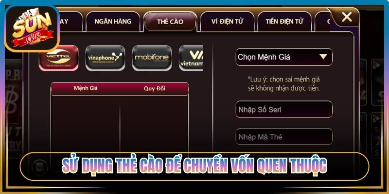 Sử dụng thẻ cào để chuyển vốn quen thuộc